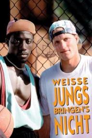Weiße Jungs bringen's nicht ([xfvalue_year limit=
