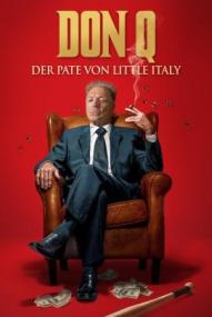 Don Q - Der Pate von Little Italy ([xfvalue_year limit=