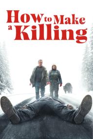 How to Make a Killing ([xfvalue_year limit=