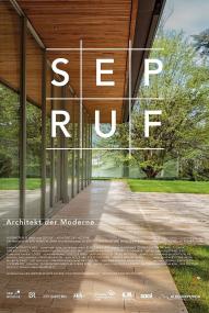 Sep Ruf - Architekt der Moderne ([xfvalue_year limit=