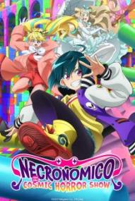 Necronomico and the Cosmic Horror Show - Staffel 1 *Subbed*