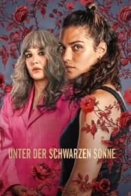 Unter der schwarzen Sonne - Staffel 1 ([xfvalue_year limit=
