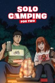 Solo Camping for Two - Staffel 1 *Subbed* ([xfvalue_year limit=