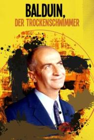 Balduin, der Trockenschwimmer ([xfvalue_year limit=