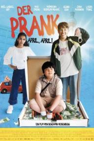 Der Prank - April, April!