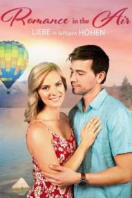Romance in the Air - Liebe in luftigen Höhen ([xfvalue_year limit=