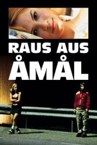 Raus aus Åmål