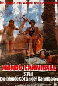 Mondo Cannibale 3: Die blonde Göttin der Kannibalen