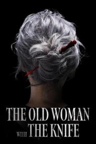 The Old Woman with the Knife