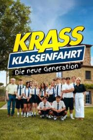 Krass Klassenfahrt - Die neue Generation - Staffel 1 ([xfvalue_year limit=