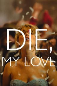 DIE, My Love ([xfvalue_year limit=
