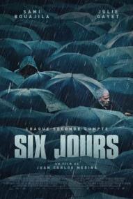Six Days - 6 Tage Zeit