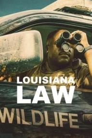 Louisiana Law: Die Wildlife-Ranger - Staffel 2
