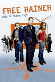 Free Rainer - Dein Fernseher lügt ([xfvalue_year limit=