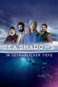 Sea Shadows – In gefährlicher Tiefe - Staffel 1 ([xfvalue_year limit=