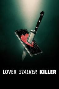 Lover, Stalker, Killer ([xfvalue_year limit=