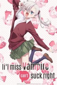 Li'l Miss Vampire Can't Suck Right - Staffel 1 *Subbed* ([xfvalue_year limit=