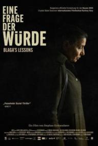 Eine Frage der Würde – Blaga's Lessons