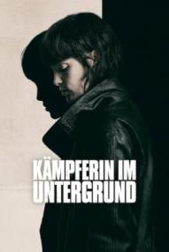 Kämpferin im Untergrund ([xfvalue_year limit=