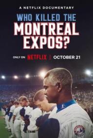 Who Killed the Montreal Expos? ([xfvalue_year limit=