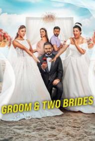Groom & Two Brides ([xfvalue_year limit=