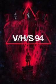 V/H/S/94 ([xfvalue_year limit=