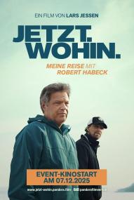 Jetzt. Wohin. - Meine Reise mit Robert Habeck ([xfvalue_year limit=