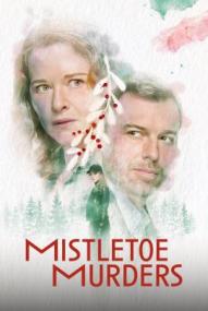 Mistletoe Murders - Staffel 1 ([xfvalue_year limit=