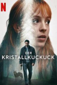 Der Kristallkuckuck - Staffel 1 ([xfvalue_year limit=