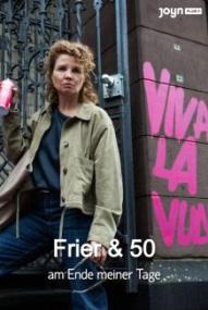 Frier und Fünfzig - Am Ende meiner Tage - Staffel 1 ([xfvalue_year limit=