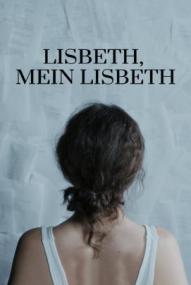Lisbeth, mein Lisbeth ([xfvalue_year limit=