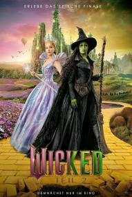 Wicked: Teil 2 ([xfvalue_year limit=