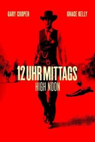 Zwölf Uhr mittags (1952)