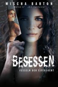 Besessen - Fesseln der Eifersucht