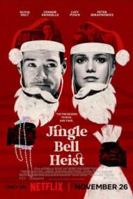 Jingle Bell Heist – Der große Weihnachtsraub