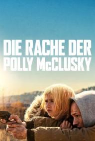 Die Rache der Polly McClusky ([xfvalue_year limit=