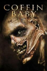 Coffin Baby - The Toolbox Killer Is Back ([xfvalue_year limit=