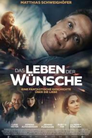 Das Leben der Wünsche ([xfvalue_year limit=
