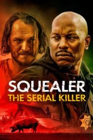 Squealer - The Serial Killer ([xfvalue_year limit=