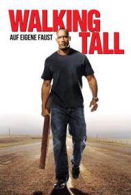 Walking Tall - Auf eigene Faust ([xfvalue_year limit=