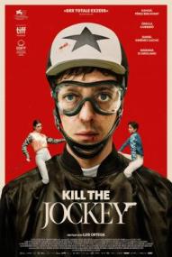 Kill the Jockey ([xfvalue_year limit=
