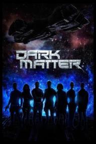 Dark Matter - Staffel 2