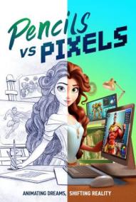 Pencils vs Pixels *English* ([xfvalue_year limit=
