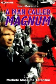 A Man Called Magnum ([xfvalue_year limit=