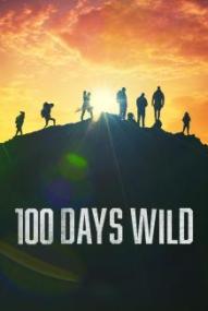 100 Days Wild - Das Survival-Abenteuer - Staffel 1 ([xfvalue_year limit=