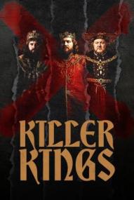 Killer Kings - Tyrannen der Weltgeschichte - Staffel 1