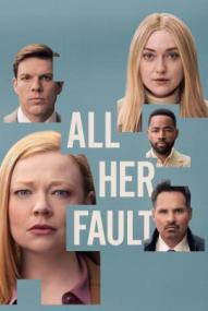 All Her Fault - Staffel 1 ([xfvalue_year limit=