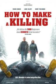 How to Make a Killing ([xfvalue_year limit=