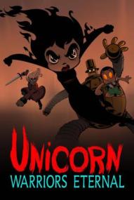 Unicorn: Warriors Eternal - Staffel 1 ([xfvalue_year limit=