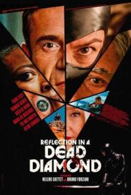Reflection In A Dead Diamond ([xfvalue_year limit=